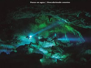 “Paseo en agua. Descubriendo cenotes” viaja por Yucatán